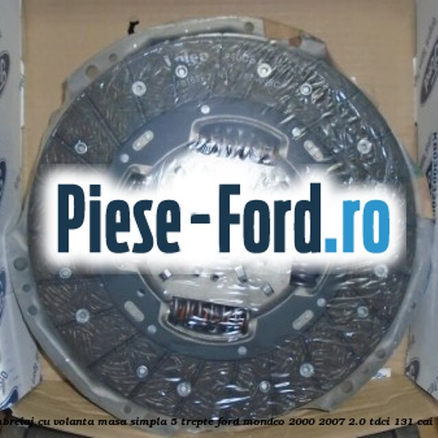 Pachet ambreiaj cu volanta masa simpla 5 trepte Ford Mondeo 2000-2007 2.0 TDCi 131 cai  #11761F8465